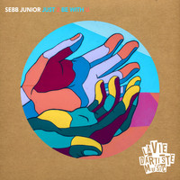 Sebb Junior - Just 2 Be With U