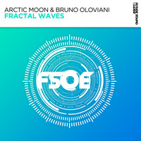 Arctic Moon & Bruno Oloviani - Fractal Waves