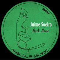 Jaime Soeiro - Back Home