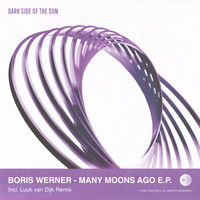 Boris Werner - Many Moons Ago E.P.