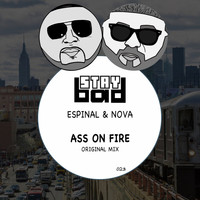 Espinal & Nova - Ass On Fire