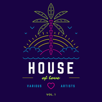 Various Artists - House Of Love, Vol. 1