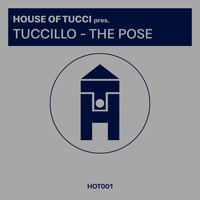 Tuccillo - House of Tucci "Ep*1 "The Pose"