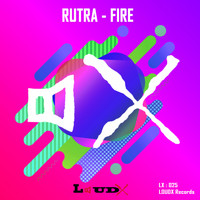 Rutra - FIRE (Explicit)