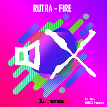 Rutra - FIRE (Explicit)