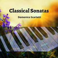 Richard Settlement - Classical Sonatas: Domenico Scarlatti
