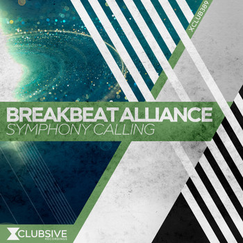 Breakbeat Alliance - Symphony Calling