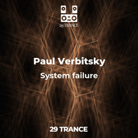 Paul Verbitsky - System failure