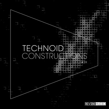 Various Artists - Technoid Constructions #39