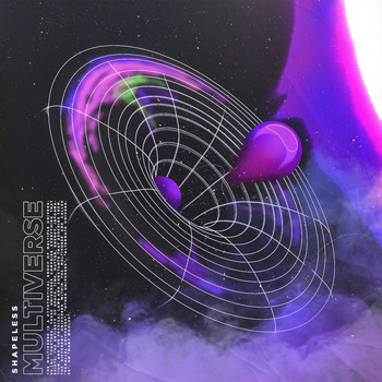 Shapeless - Multiverse
