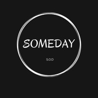 S.O.D - SOMEDAY