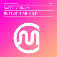 Saeed Younan - Better Than Them