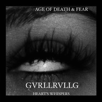 GVRLLRVLLG - Age of Death and Fear