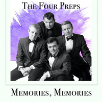 The Four Preps - Memories, Memories