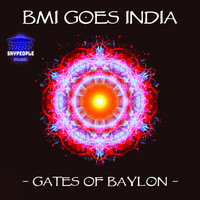BMI Goes India - Gates Of Babylon (Electronic Cover)