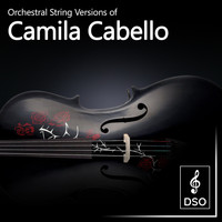 Diamond String Orchestra - Orchestral String Versions of Camila Cabello
