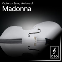 Diamond String Orchestra - Orchestral String Versions of Madonna
