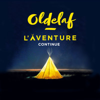 Oldelaf - L'aventure continue