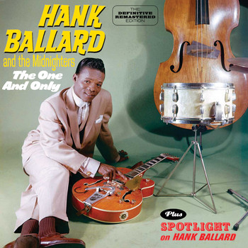 Hank Ballard - The One and Only Plus Spotlight on Hb Plus 4 Bonus