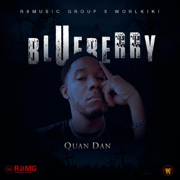 Quan Dan - Blueberry (Explicit)