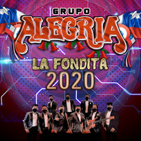 Grupo Alegria - La Fondita 2020