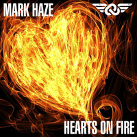 Mark Haze - Hearts on Fire