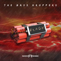 TheBassDroppers - Flash