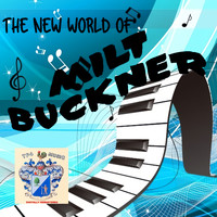 Milt Buckner - New World of Milt Buckner