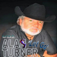 Alan Turner - Let Go