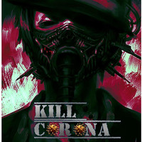 Evil - Kill Corona