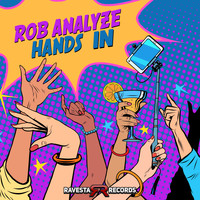 Rob Analyze - Hands In