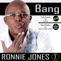 Ronnie Jones - Bang