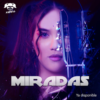 Karell - Miradas