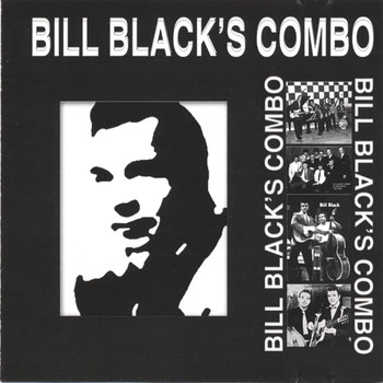 Bill Black's Combo - Bill Black's Combo