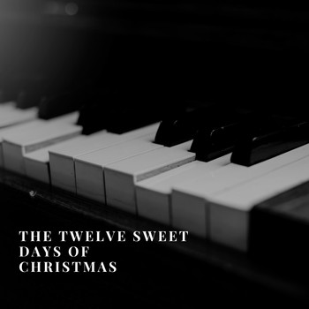 David Rose - The Twelve Sweet Days of Christmas