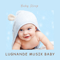 Lugnande Musik Baby - Baby Sleep