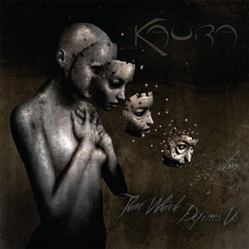 Kaura - That Which Defines Us (Explicit)