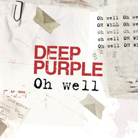 Deep Purple - Oh Well