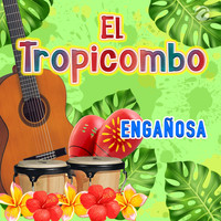 El Tropicombo - Engañosa