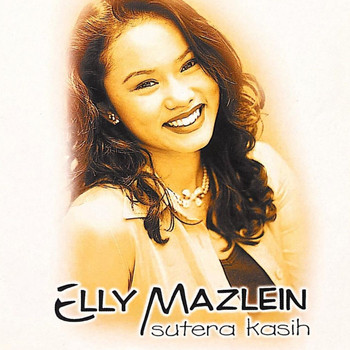 Elly Mazlein - Sutera Kasih