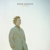 Ginne Marker - ULTERIA (Explicit)