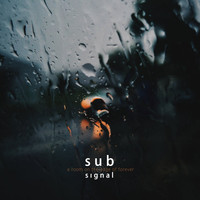 Subsignal - A Room on the Edge of Forever