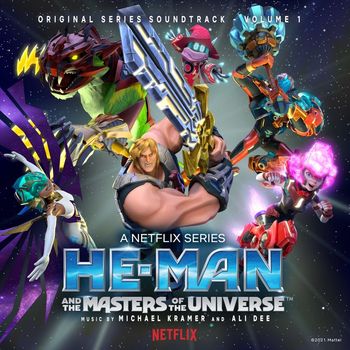 Michael Kramer and Ali Dee - He-Man and the Masters of the Universe, Vol. 1 (Original Series Soundtrack)
