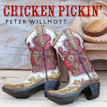 Peter Willmott - Chicken Pickin'