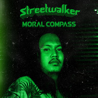 Streetwalker - Moral Compass