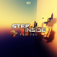 Step Inside - For You
