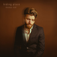 Thomas Reid - Hiding Place