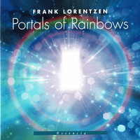Frank Lorentzen - Portals of Rainbows