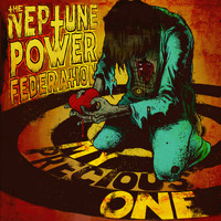 The Neptune Power Federation - My Precious One