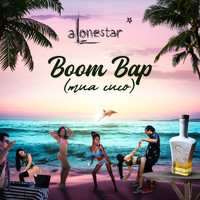 Alonestar - Boom Bap (Mua Cuco)